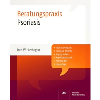 Abbildung von Psoriasis: Psoriasis vulgaris, Arthritis, Nagelpsoriasis, Kopfhautpsoriasis, Arzneimittel, Hautpflege (Beratungspraxis)