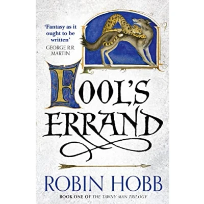 Abbildung von Fool’s Errand: A gripping epic fantasy adventure from the Sunday Times bestselling author (The Tawny Man Trilogy, Band 1)
