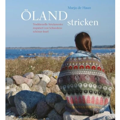 Abbildung von Öland stricken: Traditionelle Strickmuster inspiriert von Schwedens schöner Insel