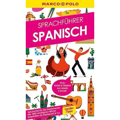 Abbildung von MARCO POLO Sprachführer Spanisch: Nie mehr sprachlos! Die wichtigsten Wörter für deinen Urlaub