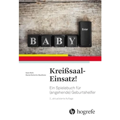 Abbildung von KreißsaalEinsatz!: Ein Spielebuch für (angehende) Geburtshelfer