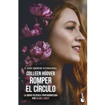 Abbildung von Romper el círculo (It Ends with Us) Ed. Película: la novela en que se ha basado película protagonizada por Blake Lively (Bestseller)