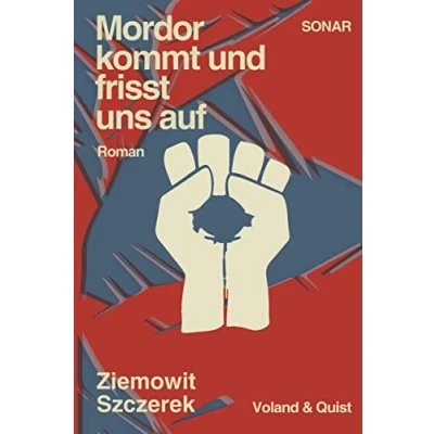 Abbildung von Mordor kommt und frisst uns auf: Roman