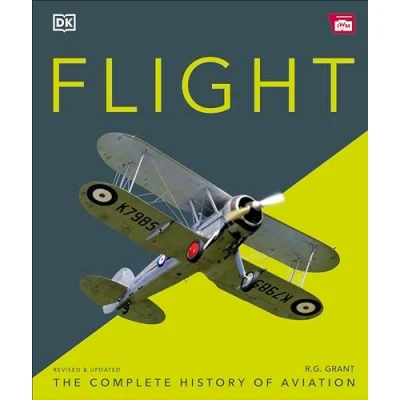 Abbildung von Flight: The Complete History of Aviation (DK Definitive Visual Histories)