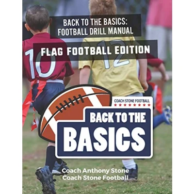 Abbildung von Back to the Basics Football Drill Manual: Flag Edition