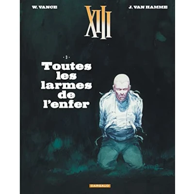Abbildung von XIII Tome 3 Toutes les larmes de l&#039;enfer (Nouveau format)