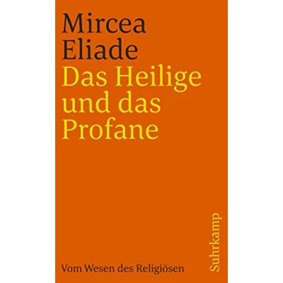 Abbildung von das Heilige und Profane. Vom Wesen des Religiösen