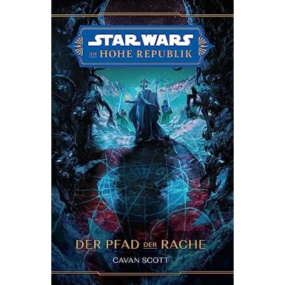Abbildung von Star Wars: Die Hohe Republik der Pfad Rache