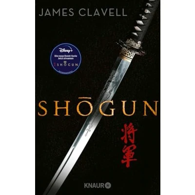 Abbildung von Shogun: Der große historische Roman über die Einigung Japans ― jetzt neu verfilmt als Blockbuster Serie bei Disney+