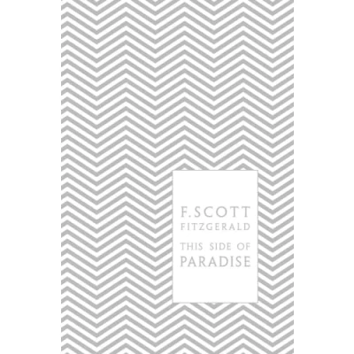 Abbildung von This Side of Paradise: Scott F. Fitzgerald (Penguin F Hardback Collection)