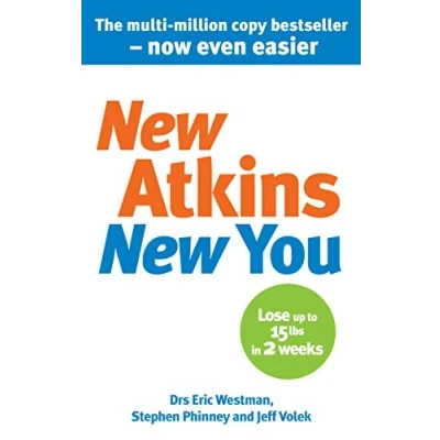 Abbildung von New Atkins for a You: The Ultimate Diet Shedding Weight and Feeling Great