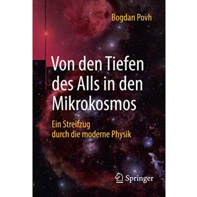 Abbildung von Von den Tiefen des Alls in Mikrokosmos: Ein Streifzug durch die moderne Physik