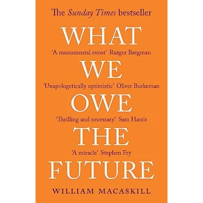 Abbildung von What We Owe The Future: A Million Year View