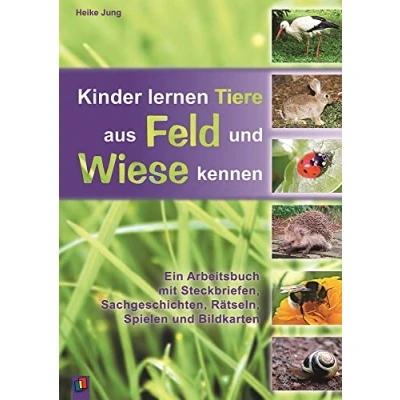 Abbildung von Kinder lernen Tiere aus Feld und Wiese kennen: Ein Arbeitsbuch mit Steckbriefen, Sachgeschichten, Rätseln, Spielen Bildkarten