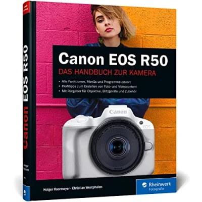 Abbildung von Canon EOS R50: Kreativ fotografieren und filmen mit der System Kamera
