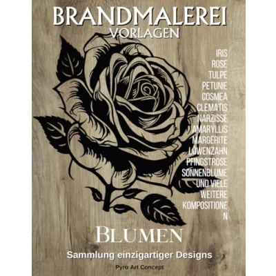 Abbildung von Brandmalerei Vorlagen Blumen: Eine Sammlung einzigartiger Designs für Holzarbeitsliebhaber. Reproduzieren oder inspirieren Sie sich von unseren wunderschönen Illustrationen