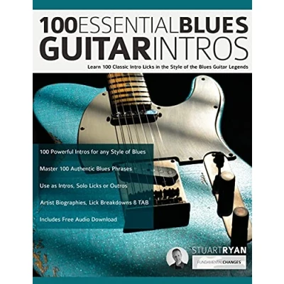 Abbildung von 100 Essential Blues Guitar Intros: Learn Classic Intro Licks in the Style of Greats (Learn How to Play Guitar)