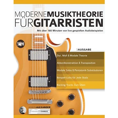 Abbildung von Moderne Musiktheorie für Gitarristen: Mit über 180 Minuten von live gespielten Audiobeispielen (Theorie und Technik Gitarre lernen)