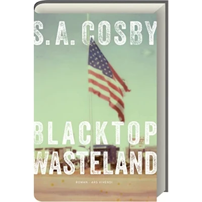 Abbildung von Blacktop Wasteland: ein packender Kriminalroman voller Action, Spannung und atemberaubender Rennen Tauche in die düstere Welt des Adrenalins der Verbrechen