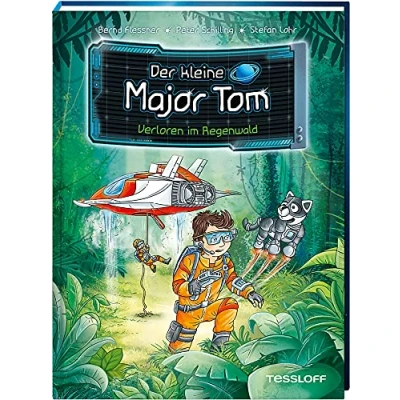 Abbildung von Der kleine Major Tom. Band 8. Verloren im Regenwald