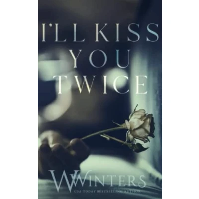 Abbildung von I&#039;ll Kiss You Twice (Shame on You, Band 2)