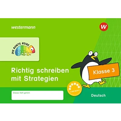 Abbildung von DIE BUNTE REIHE Deutsch: Richtig schreiben mit Strategien Klasse 3