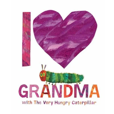 Abbildung von I Love Grandma with The Very Hungry Caterpillar