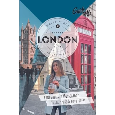 Abbildung von GuideMe Reiseführer London: Travel Book mit Instagram Spots &amp; Must see Sights inkl. Fototipps von @itscaroo