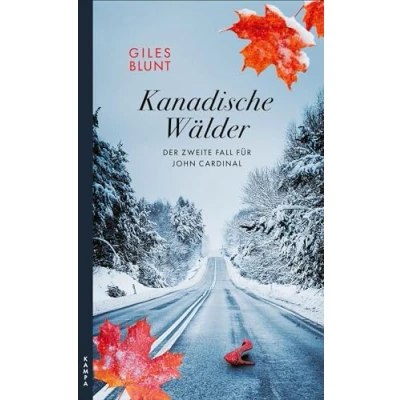 Abbildung von Kanadische Wälder: Der zweite Fall für John Cardinal (Ein Cardinal)