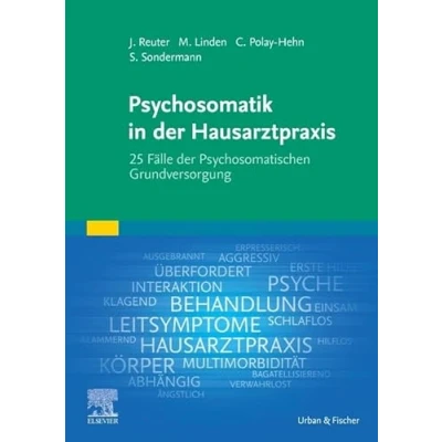 Abbildung von Psychosomatik in der Hausarztpraxis: 25 Fälle Psychosomatischen Grundversorgung
