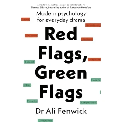 Abbildung von Red Flags, Green Flags: Modern psychology for everyday drama