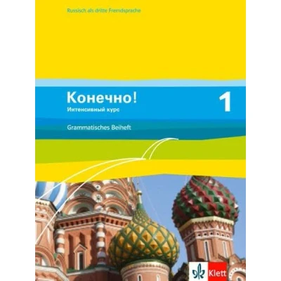 Abbildung von Konetschno! 1. Intensivnyj kurs: Grammatisches Beiheft Lernjahr (Konetschno! kurs. Russisch als 3. Fremdsprache Ausgabe ab 2009)