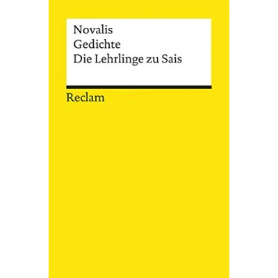Abbildung von Gedichte. Die Lehrlinge zu Sais: Novalis Deutsch Lektüre, Deutsche Klassiker der Literatur 7991 (Reclams Universal Bibliothek)
