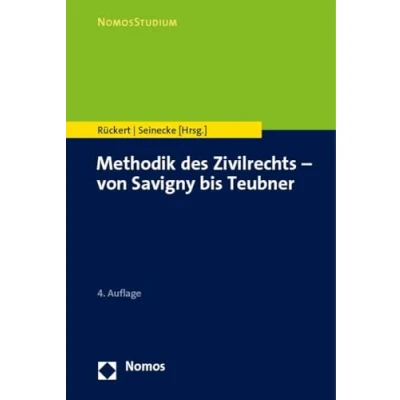 Abbildung von Methodik des Zivilrechts von Savigny bis Teubner (NomosStudium)
