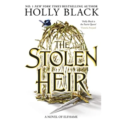 Abbildung von The stolen Heir: A Novel of Elfhame, No 1 Sunday Times Bestseller 2023 (The heir duology, 1)