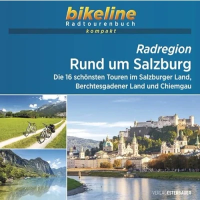 Abbildung von rund um Salzburg: Die 16 schönsten Touren Salzburg. 1:50.000, 925 km, GPS Tracks Download, Live Update (bikeline Radtourenbuch kompakt)
