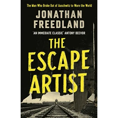 Abbildung von the Escape Artist: Man Who Broke Out of Auschwitz to Warn World