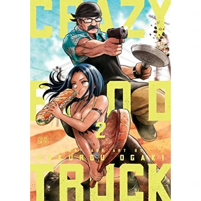 Abbildung von Crazy FOOD Truck, Vol. 2: Volume 2 (CRAZY TRUCK GN, Band 2)