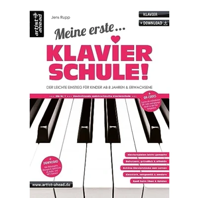 Abbildung von Meine erste Klavierschule! Der leichte Einstieg für Kinder ab 8 Jahren &amp; erwachsene Wiedereinsteiger (inkl. QR Codes + Audio Download). Klaviernoten Anfänger am Piano. Fingerübungen.