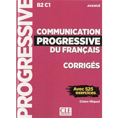 Abbildung von Corriges avance: Avancé B2 C1 Corrigés avec 525 exercices