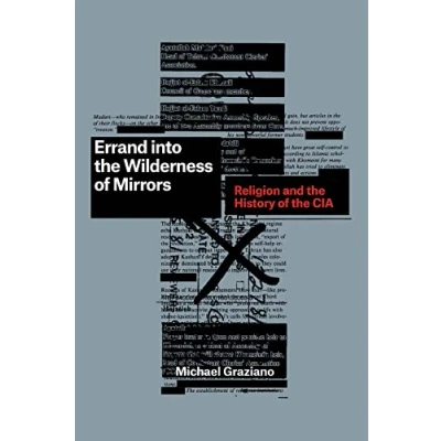 Abbildung von Errand into the Wilderness of Mirrors: Religion and History CIA