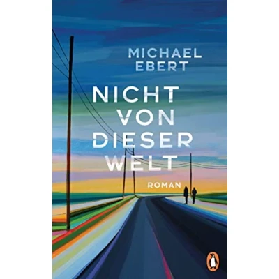 Abbildung von Nicht von dieser Welt: Roman &quot;Ich könnte noch weiterschwärmen, mach ich aber nicht. Weil es viel schöner sein wird, wenn Sie das Buch selbst lesen.&quot; (Christine Westermann)