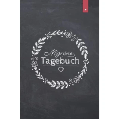 Abbildung von Migräne Tagebuch: Liebevoll gestaltetes Tagebuch im DIN A5 Format Kopfschmerzen besser verstehen und vorbeugen Kopfschmerztagebuch mit 120 Seiten