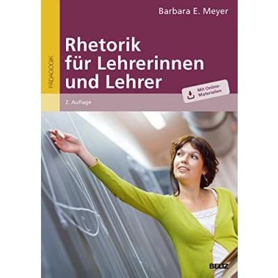 Abbildung von Rhetorik für Lehrerinnen und Lehrer: Mit Online Materialien