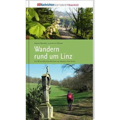 Abbildung von Wandern rund um Linz: Die 40 schönsten Routen im Umkreis der Stadt
