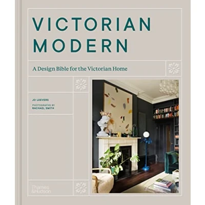 Abbildung von Victorian Modern: A Design Bible for the Home