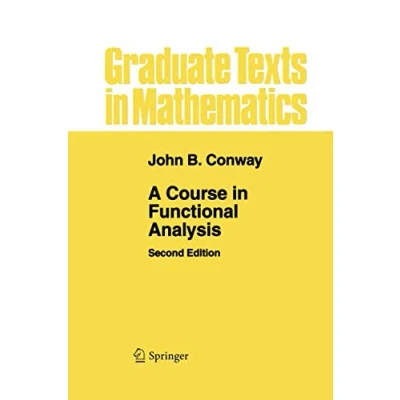 Abbildung von A Course in Functional Analysis (Graduate Texts Mathematics, 96, Band 96)