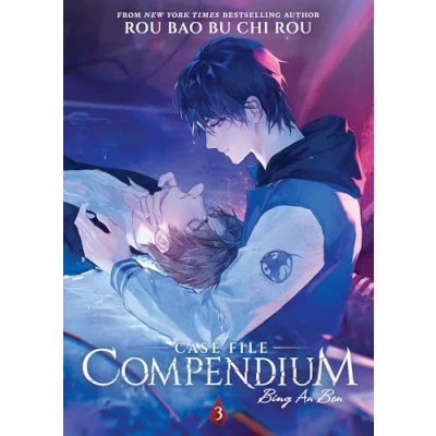 Abbildung von Case File Compendium: Bing An Ben (Novel) Vol. 3