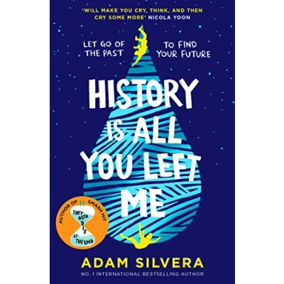 Abbildung von History Is All You Left Me: THE much loved hit from author of No.1 bestselling blockbuster THEY BOTH DIE AT END!