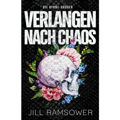 Abbildung von Verlangen nach Chaos: Eine Feinde zu Liebhabern, gemeinsam gestrandet, Mafia Romanze (Die Byrne Brüder, Band 5)